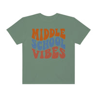 Middle School Vibes Teacher Shirt Comfort Colors